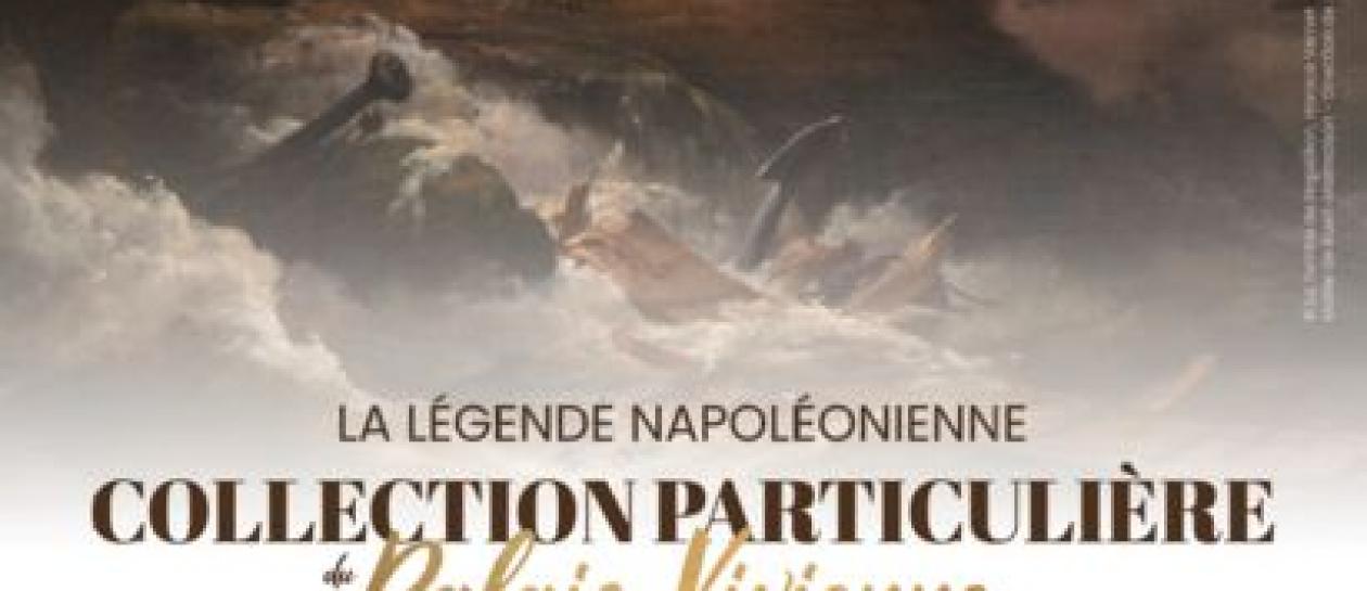 Exposition " la légende Napoléonienne"
