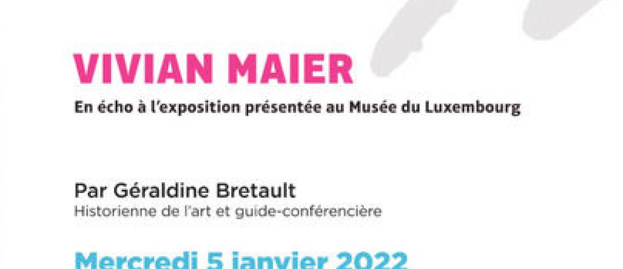 Le temps d’une expo : Vivian Maier