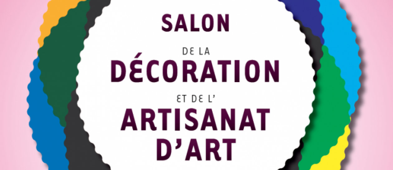 Le salon de la décoration et de l’artisanat d’art